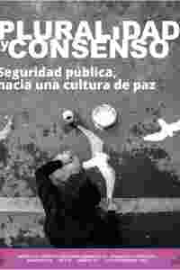 Revista pluralidad y consenso N° 53, Seguridad pública, hacia una cultura de paz